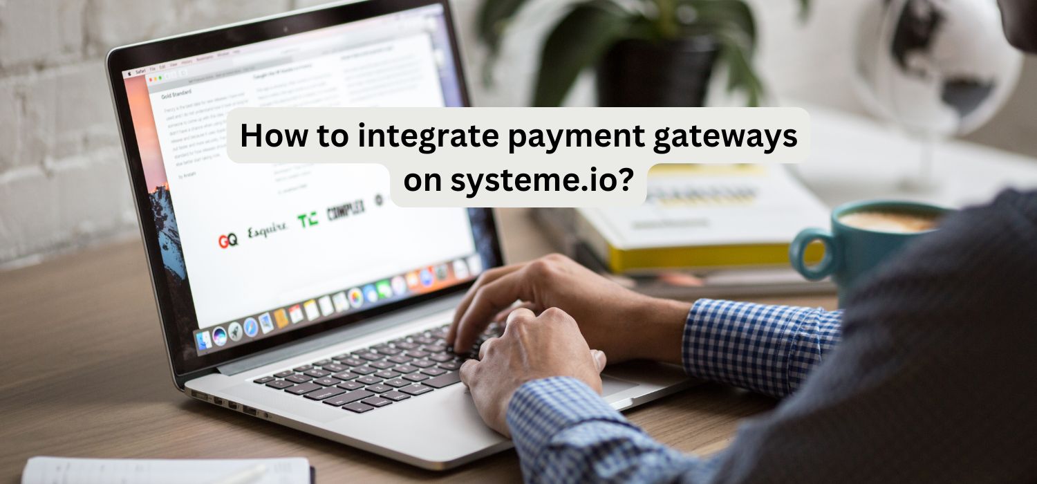 How to integrate payment gateways on systeme.io